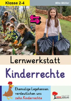 Müller |  Lernwerkstatt Kinderrechte | Buch |  Sack Fachmedien