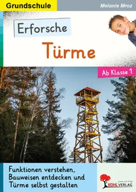 Mroz |  Erforsche Türme | Buch |  Sack Fachmedien