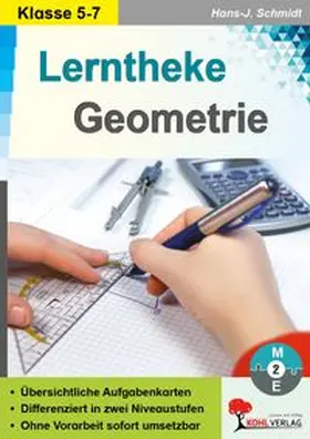 Schmidt |  Lerntheke Geometrie / Klasse 5-7 | Buch |  Sack Fachmedien
