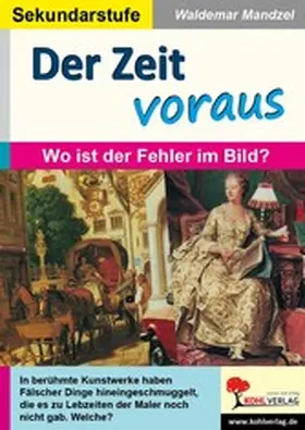 Mandzel |  Der Zeit voraus | eBook | Sack Fachmedien