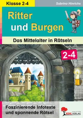 Hinrichs |  Ritter und Burgen / Grundschule | eBook | Sack Fachmedien