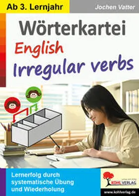 Vatter |  Wörterkartei English Irregular verbs | eBook | Sack Fachmedien