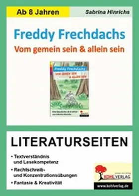 Hinrichs |  Freddy Frechdachs - Literaturseiten | eBook | Sack Fachmedien