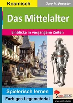 Forester |  Das Mittelalter | eBook | Sack Fachmedien