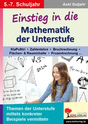 Gutjahr |  Einstieg in die Mathematik der Unterstufe | eBook | Sack Fachmedien