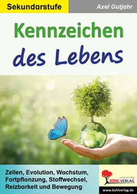 Gutjahr |  Kennzeichen des Lebens | eBook | Sack Fachmedien