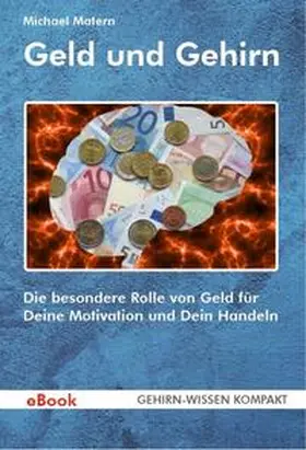Matern |  Geld und Gehirn (eBook) | eBook | Sack Fachmedien