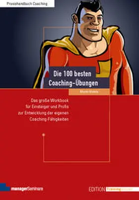Wehrle |  Die 100 besten Coaching-Übungen | eBook | Sack Fachmedien