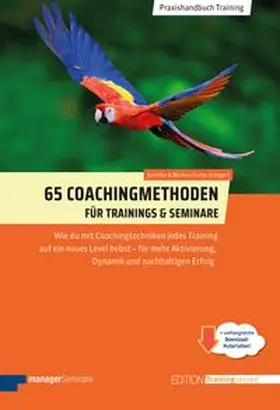Frank-Schagerl |  65 Coachingmethoden für Trainings und Seminare | eBook | Sack Fachmedien