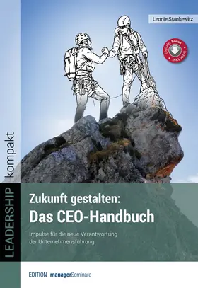 Stankewitz |  Zukunft gestalten: Das CEO-Handbuch | eBook | Sack Fachmedien
