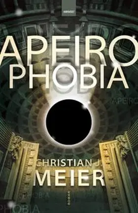 Meier |  Apeirophobia | Buch |  Sack Fachmedien