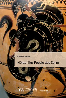 Kleiner |  Hölderlins Poesie des Zorns | Buch |  Sack Fachmedien
