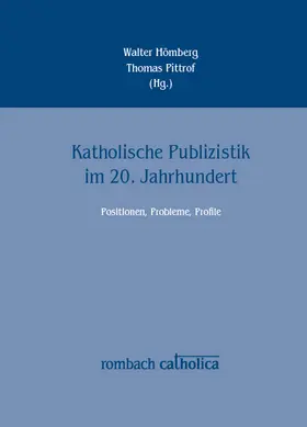 Hömberg / Pittrof | Katholische Publizistik im 20. Jahrhundert | E-Book | www.sack.de