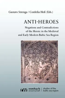 Strenga / Heß |  Anti-Heroes | Buch |  Sack Fachmedien