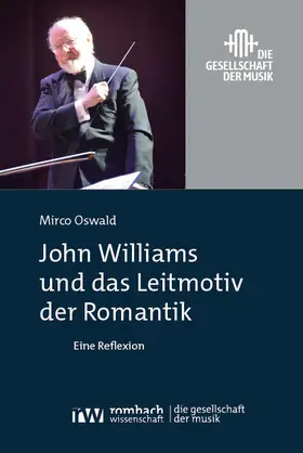 Oswald | John Williams und das Leitmotiv der Romantik | E-Book | www.sack.de