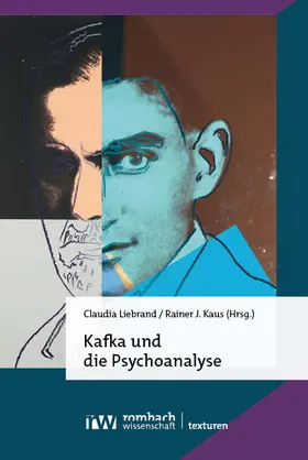 Liebrand / Kaus |  Kafka und die Psychoanalyse | eBook | Sack Fachmedien