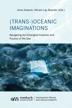 Kraume / Lay Brander |  (Trans-)Oceanic Imaginations | Buch |  Sack Fachmedien