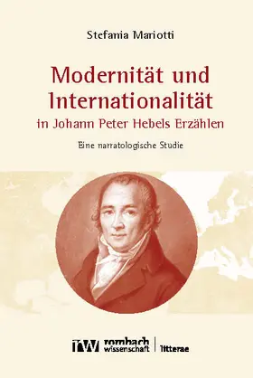 Mariotti |  Modernität und Internationalität in Johann Peter Hebels Erzählen | Buch |  Sack Fachmedien