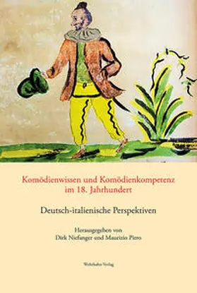 Niefanger / Pirro |  Komödienwissen und Komödienkompetenz im 18. Jahrhundert | Buch |  Sack Fachmedien