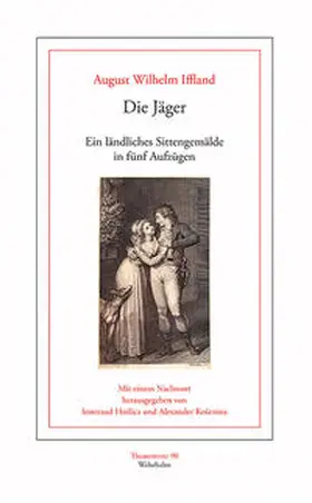 Iffland / Hnilica / Košenina |  Die Jäger | Buch |  Sack Fachmedien