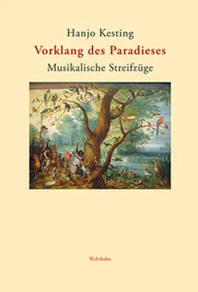 Kesting |  Vorklang des Paradieses | Buch |  Sack Fachmedien