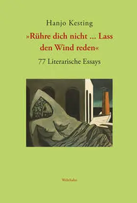 Kesting |  »Rühre dich nicht ... Lass den Wind reden« | Buch |  Sack Fachmedien