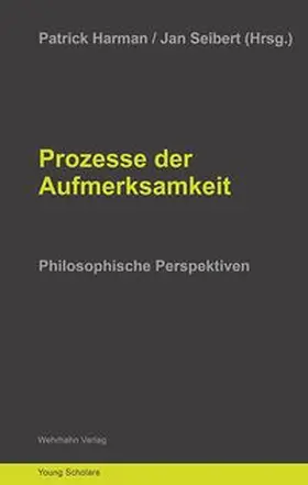 Harman / Seibert | Prozesse der Aufmerksamkeit | Buch | 978-3-98859-128-9 | www.sack.de