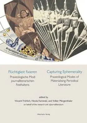 Fröhlich / Kaminski / Mergenthaler |  Flüchtigkeit fixieren / Capturing Ephemerality | Buch |  Sack Fachmedien