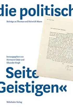 Gätje / Singh |  »... die politische Seite des Geistigen« | Buch |  Sack Fachmedien