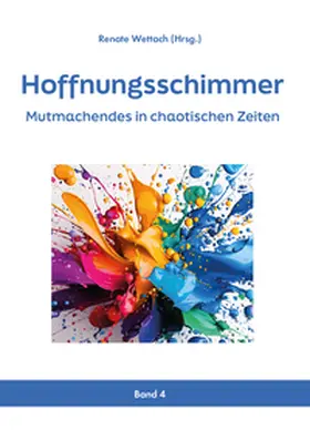 Wettach / Dr. Reményi / Spittmann |  Hoffnungsschimmer | Buch |  Sack Fachmedien