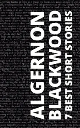 Blackwood / Nemo |  7 Best Short Stories by Algernon Blackwood | eBook | Sack Fachmedien