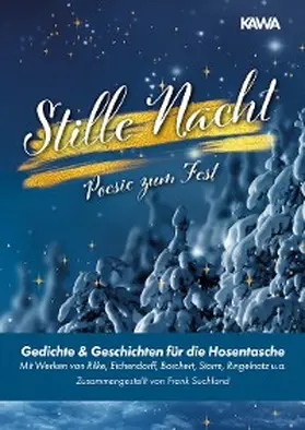 Suchland |  Stille Nacht | Poesie zum Fest | eBook | Sack Fachmedien
