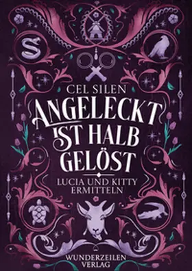 Silen |  Angeleckt ist halb gelöst | Buch |  Sack Fachmedien