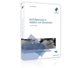 Eikelberg / Giesen |  Notfallplanung in Städten und Gemeinden | Buch |  Sack Fachmedien