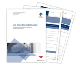 Friedl / Dr. Friedl / Straub | Die Brandschutzmappe | Buch | 978-3-98875-308-3 | www.sack.de