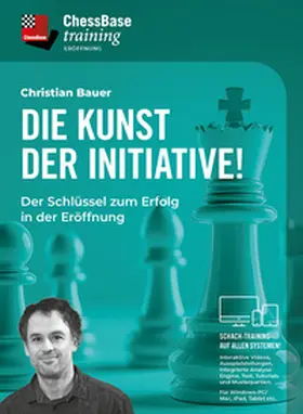 Bauer |  Die Kunst der Initiative | Sonstiges |  Sack Fachmedien