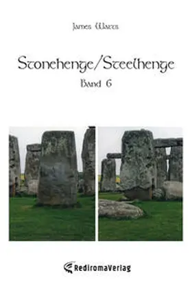 Watts |  Stonehenge/Steelhenge - Band 6 | Buch |  Sack Fachmedien