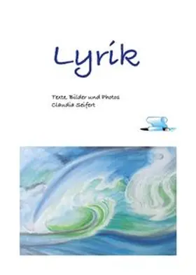 Seifert |  Lyrik | Buch |  Sack Fachmedien