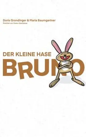 Grondinger / Baumgartner |  Der kleine Hase Bruno | Buch |  Sack Fachmedien