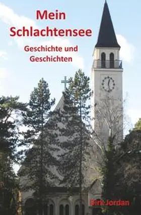 Jordan |  Mein Schlachtensee | Buch |  Sack Fachmedien