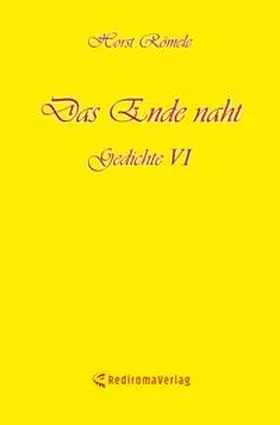 Römele |  Das Ende naht | Buch |  Sack Fachmedien