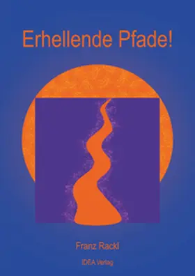 Rackl |  Erhellende Pfade! | Buch |  Sack Fachmedien