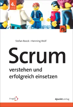 Roock / Wolf |  Scrum - verstehen und erfolgreich einsetzen | Buch |  Sack Fachmedien