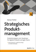 Pichler |  Strategisches Produktmanagement | eBook | Sack Fachmedien