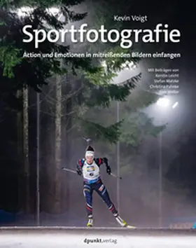 Voigt / Leicht / Matzke |  Sportfotografie | eBook | Sack Fachmedien