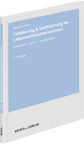 Lehrke |  Validierung & Verifizierung im Lebensmittelunternehmen | Buch |  Sack Fachmedien
