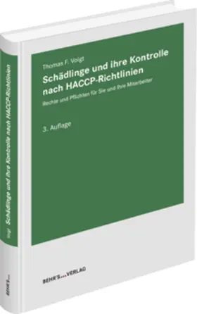 Voigt |  Schädlinge und ihre Kontrolle nach HACCP-Richtlinien | Buch |  Sack Fachmedien