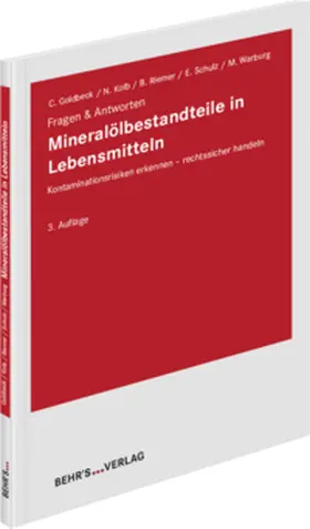 Kolb / Riemer / Schulz |  Mineralölbestandteile in Lebensmitteln | Buch |  Sack Fachmedien