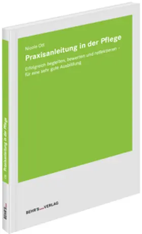 Ott |  Praxisanleitung in der Pflege | Buch |  Sack Fachmedien