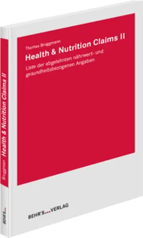 Bruggmann |  Health & Nutrition Claims II | Buch |  Sack Fachmedien